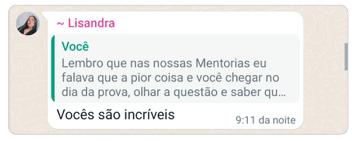 Aluna afirma que a equipe do curso é incrível